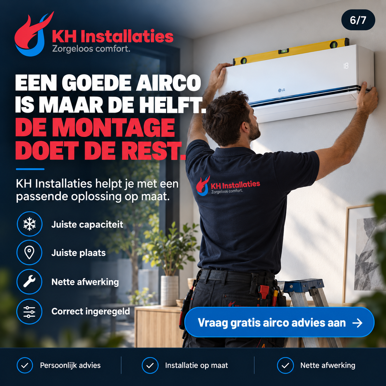 De montage doet de rest: capaciteit, plaatsing, afwerking en inregeling staan centraal.