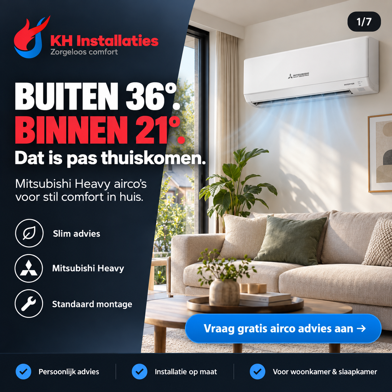 Buiten 36°, binnen 21°. De openingskaart koppelt Mitsubishi Heavy aan comfort thuis.